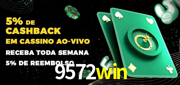 Promoções do cassino ao Vivo 9572win